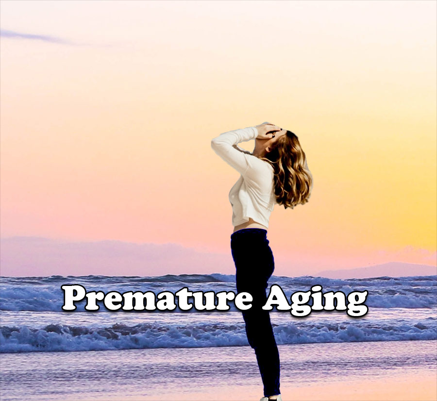 Premature Aging - 4 signs and remedies